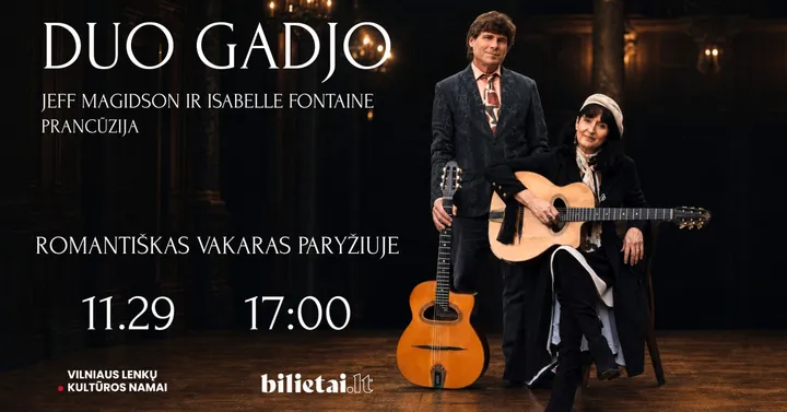 Duo Gadjo. Romantiškas vakaras Paryžiuje | Vilnius