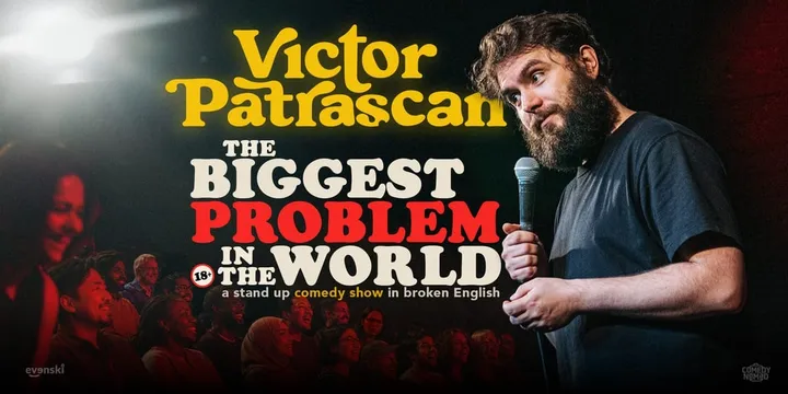 the biggest Problem in the world • Vilnius • Stand up Comedy in English with Victor Patrascan
