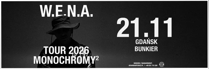 WENA MONOCHROMY 2 TOUR | Gdańsk