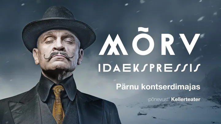 Agatha Christie “Mõrv Idaekspressis” Pärnu kontserdimajas