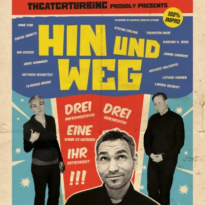 TheaterTurbine - HIN & WEG Oktober 2026