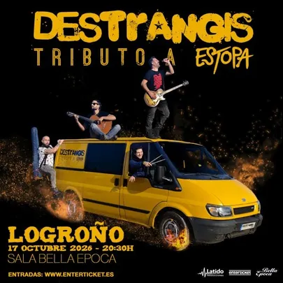 "DESTRANGIS" TRIBUTO A ESTOPA EN LOGROÑO