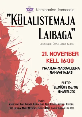 Oru Õnneteatri kriminaalne komöödia "Külalistemaja laibaga"