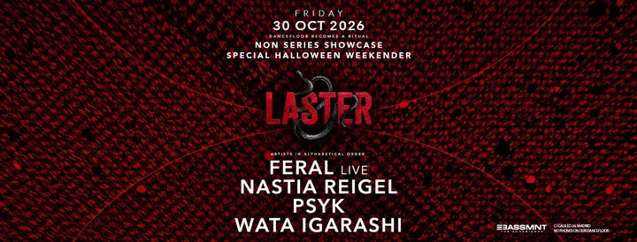 Laster Club presents FRIDAY SPECIAL HALLOWEEN WEEKENDER x NON SERIES SHOWCASE