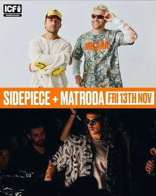 SIDEPIECE + MATRODA