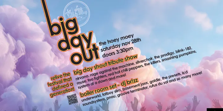 Big Day Shout - Big Day Out Tribute Show
