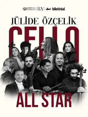 Jülide Özçelik & Çello All Stars