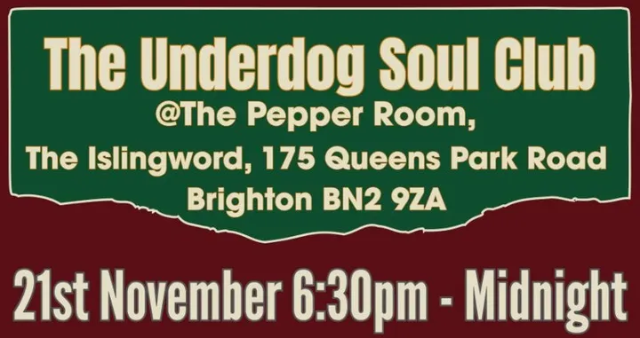 The Underdog Soul Club - November 21st