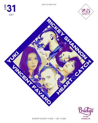 Rickey Shannon, YUKI, HEART♡CATCH & VINCENT FAVARD