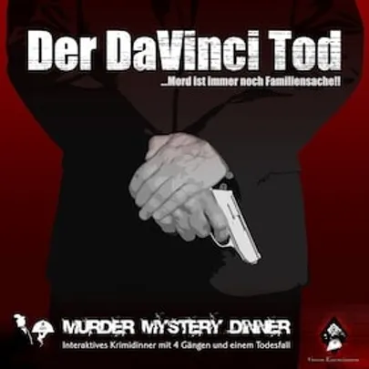 Krimi Murder Mystery Dinner – Der Da Vinci Tod ! - Interaktives Krimidinner mit 4 Gängen und einem Todesfall