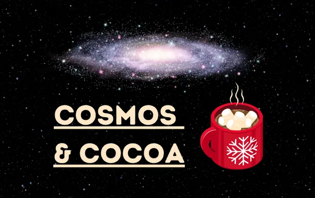 Cosmos & Cocoa 2027