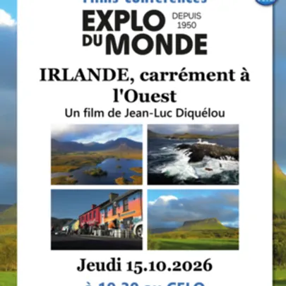 Explo du Monde "IRLANDE, carrément à l'Ouest"
