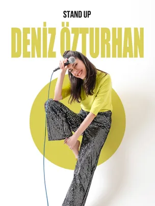Deniz Özturhan Tek Kişilik Stand Up