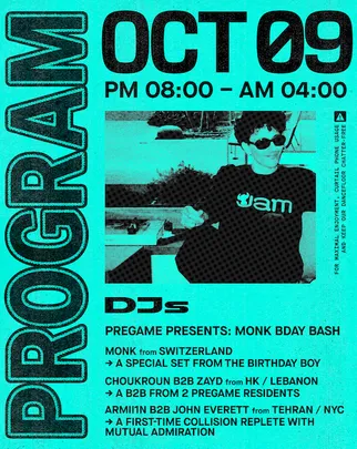 pregame presents: Monk Birthday Bash