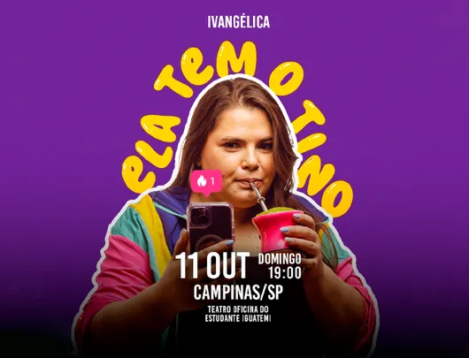 Ivangélica | Ela tem o Tino