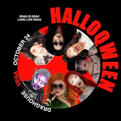 HALLOQWEEN: DRAG IS DEAD - LONG LIVE DRAG