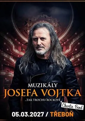Muzikály Josefa Vojtka v Třeboni