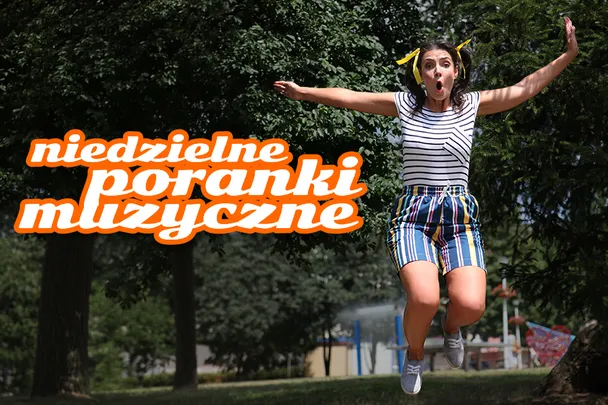 Niedzielny Poranek Muzyczny – Wakacje już tuż-tuż!