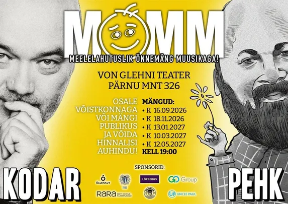 MÕMM - meelelahutuslik õnnemäng muusikaga ;)   võistkonnapilet / publikupilet