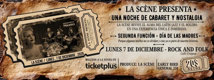 UNA NOCHE DE CABARET Y NOSTALGIA