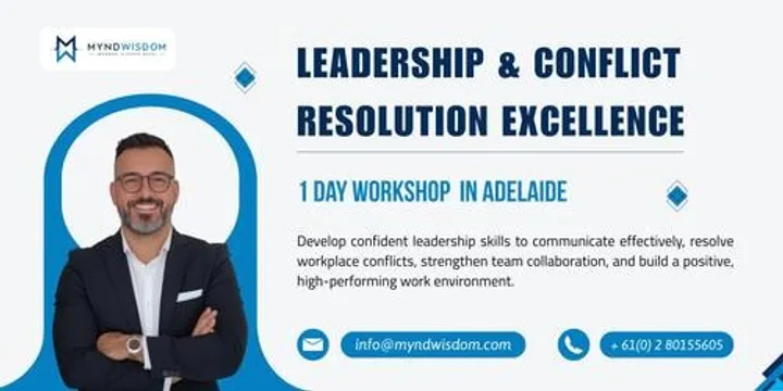 Leadership & Conflict Resolution Mastery: 1 Day Workshop | Adelaide