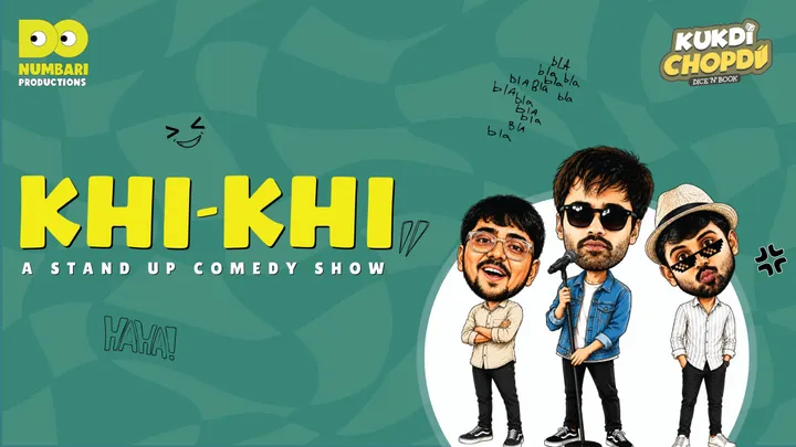 Khi Khi - A Stand Up Comedy show