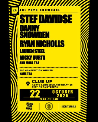 ADE Club Up Take-over with Stef Davidse, Danny Snowden, Ryan Nicholls, TBA, TBA