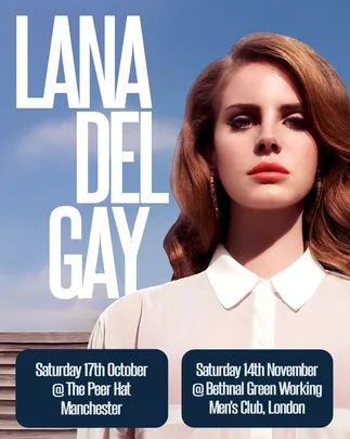 Lana Del Gay: 15 Years of 'Video Games' (London)