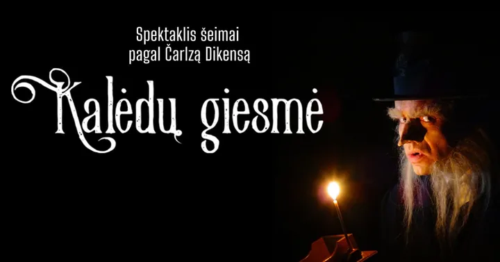 Spektaklis šeimai ''Kalėdų giesmė''