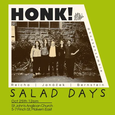 HONK! Presents: Salad Days