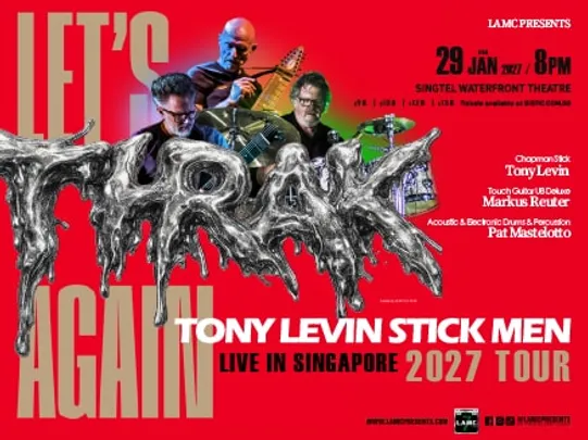 Tony Levin - Stick Men Live in Singapore