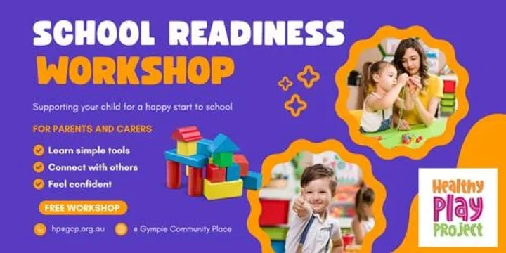 🎒 School Readiness Workshop: Supporting a Happy Start to School 🌟 Healthy Play Project