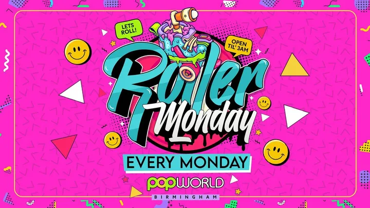 🛼ROLLER MONDAYS POPWORLD BIRMINGHAM
