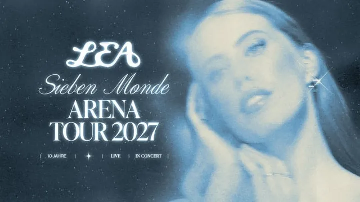 LEA - Sieben Monde Arena Tour 2027