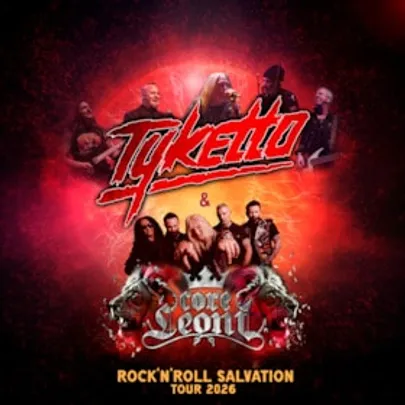 Tyketto & CoreLeoni - Rock’n’Roll Salvation Tour 2026