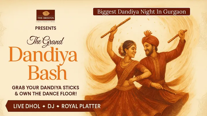 The Bristol Hotel Presents Dandiya Night 2026