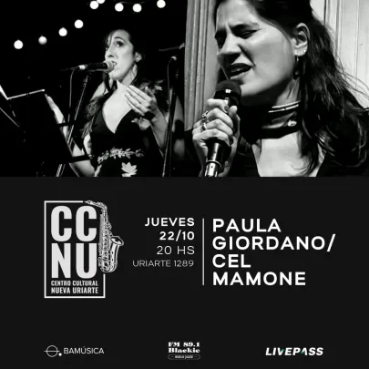 Paula Giordano / Cel Mamone en CCNU