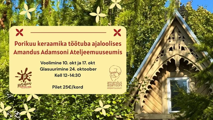 Porikuu festival 2026: Keraamika töötuba ajaloolises ateljeemajas!