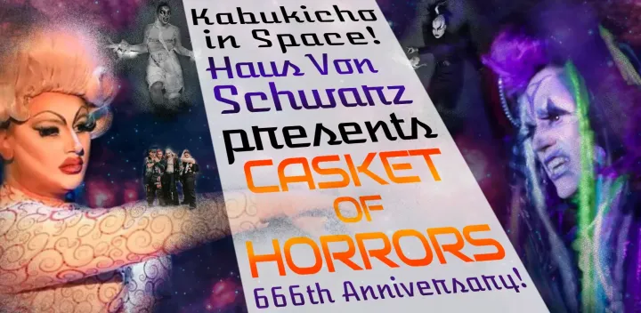 Haus Von Schwarz Presents: Casket of Horrors #21 Kabukicho in Space