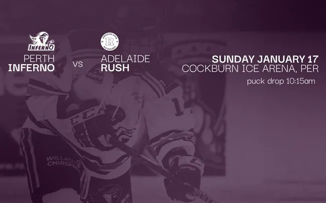 GAME EIGHT: Perth Inferno VS Adelaide Rush (Sunday)