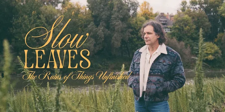 Slow Leaves "The Ruins of Things Unfinished" Album Release Show
