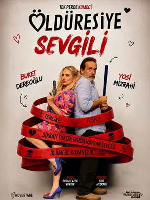 Öldüresiye Sevgili