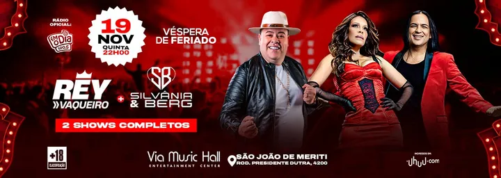 Rey Vaqueiro, Silvânia e Berg
