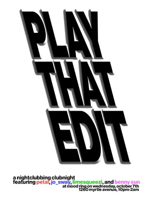PLAY THAT EDIT