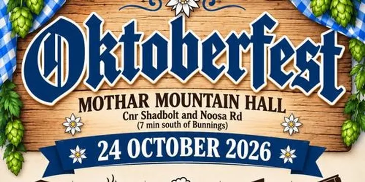 🍺 OKTOBERFEST AT MOTHAR MOUNTAIN HALL!