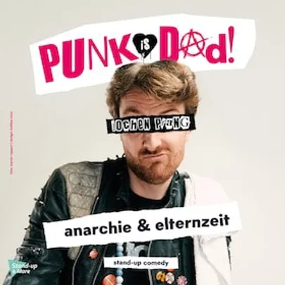 Jochen Prang - PUNK IS DAD - Anarchie & Elternzeit