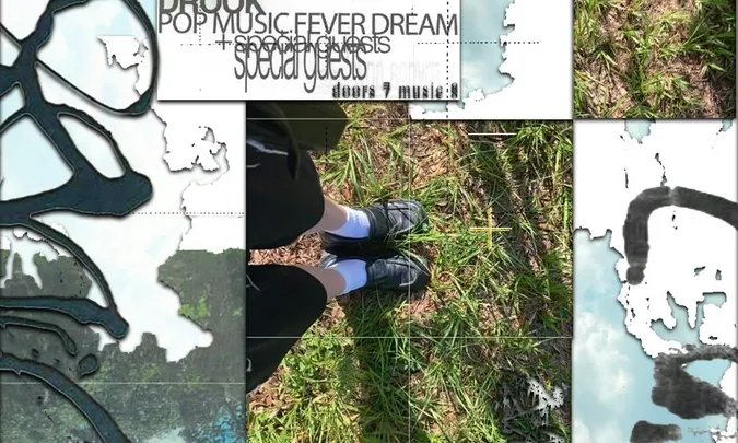 Drook, Pop Music Fever Dream, and Secret Guest
