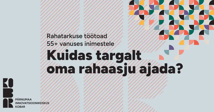 Töötuba „Kuidas targalt oma rahaasju ajada?“