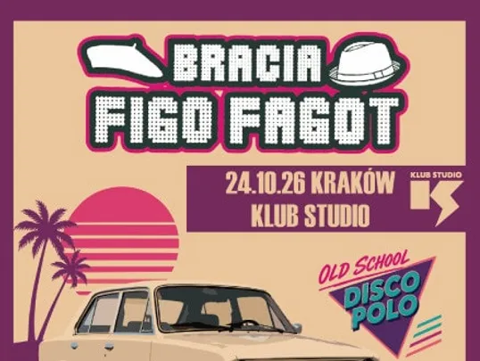 Bracia Figo Fagot: Oldschool Disco Polo