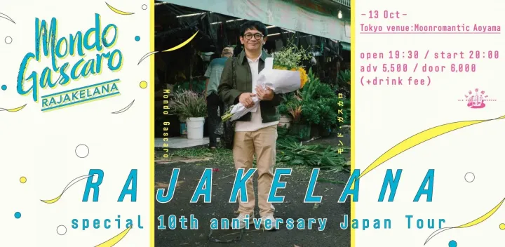 Mondo Gascaro -RAJAKELANA- special 10th anniversary Japan Tour in Tokyo